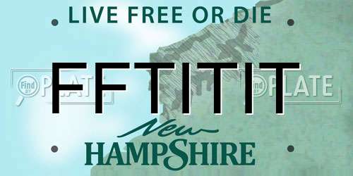 FFTITIT New Hampshire License Plate