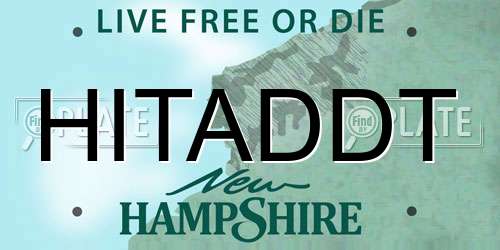 HITADDT New Hampshire License Plate