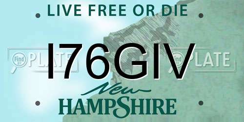 I76GIV New Hampshire License Plate