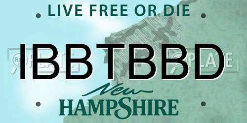 IBBTBBD New Hampshire License Plate