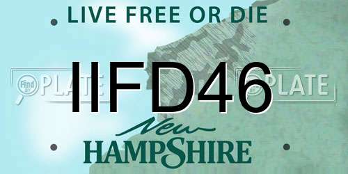 IIFD46 New Hampshire License Plate