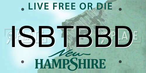 ISBTBBD New Hampshire License Plate