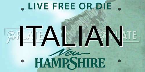 ITALIAN New Hampshire License Plate