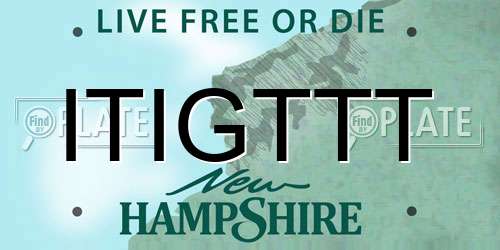 ITIGTTT New Hampshire License Plate