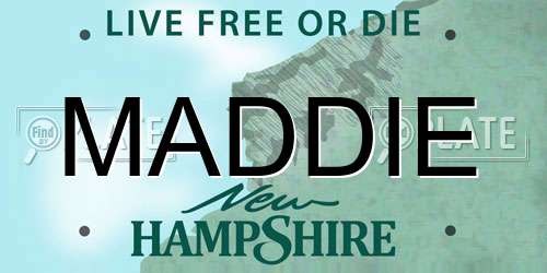 MADDIE New Hampshire License Plate