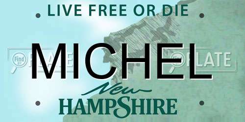 MICHEL New Hampshire License Plate