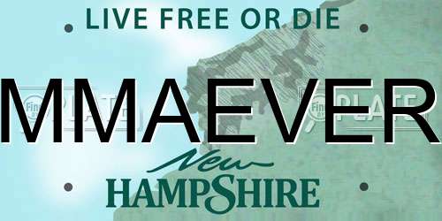 MMAEVER New Hampshire License Plate