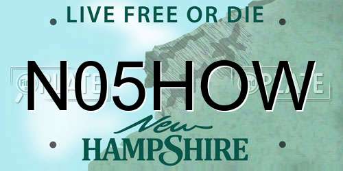 N05HOW New Hampshire License Plate