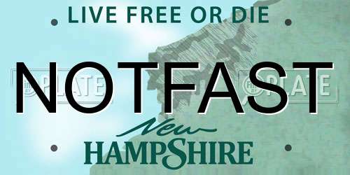 NOTFAST New Hampshire License Plate