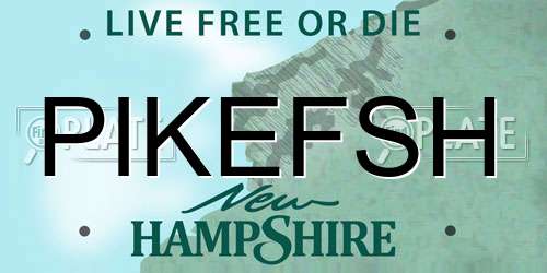 PIKEFSH New Hampshire License Plate