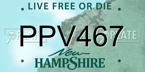 PPV467 New Hampshire License Plate