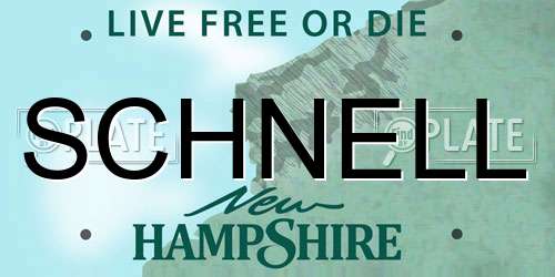 SCHNELL New Hampshire License Plate