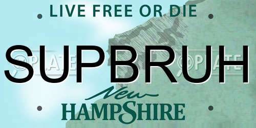 SUPBRUH New Hampshire License Plate