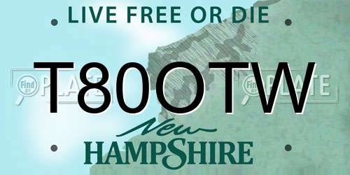T80OTW New Hampshire License Plate