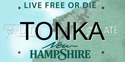TONKA New Hampshire License Plate