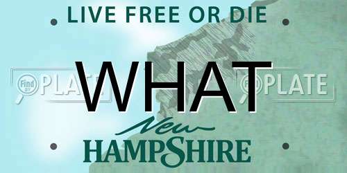 WHAT New Hampshire License Plate