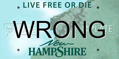 WRONG New Hampshire License Plate