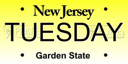 TUESDAY New Jersey License Plate