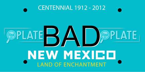 BAD New Mexico License Plate