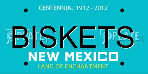 BISKETS New Mexico License Plate