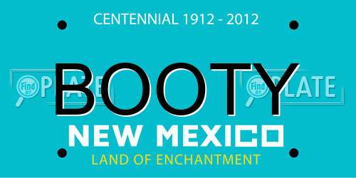 BOOTY New Mexico License Plate