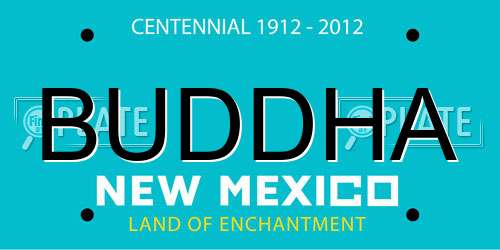BUDDHA New Mexico License Plate