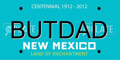 BUTDAD New Mexico License Plate