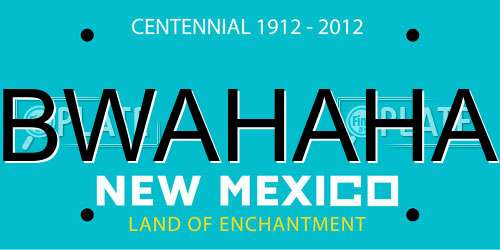 BWAHAHA New Mexico License Plate