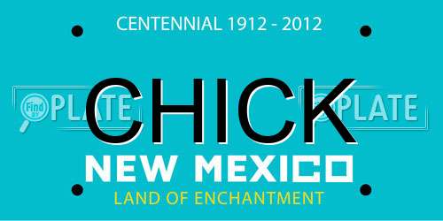 CHICK New Mexico License Plate