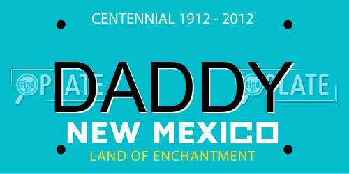 DADDY New Mexico License Plate