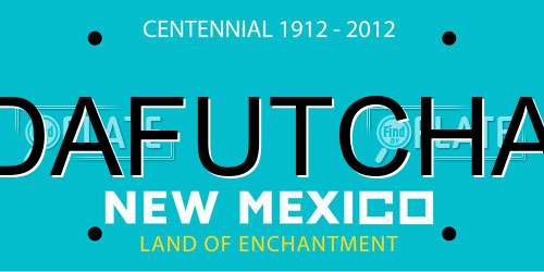 DAFUTCHA New Mexico License Plate