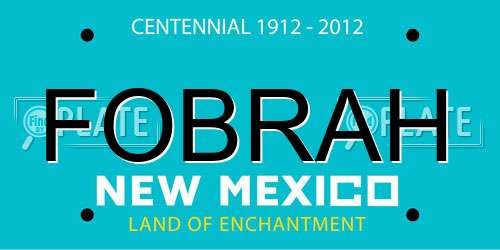 FOBRAH New Mexico License Plate