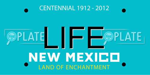 LIFE New Mexico License Plate