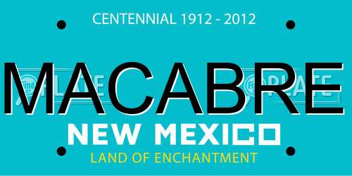 MACABRE New Mexico License Plate