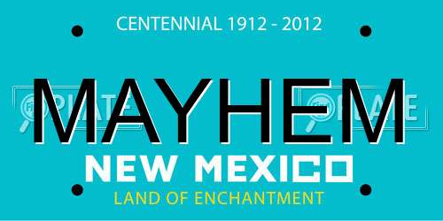 MAYHEM New Mexico License Plate