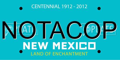 NOTACOP New Mexico License Plate