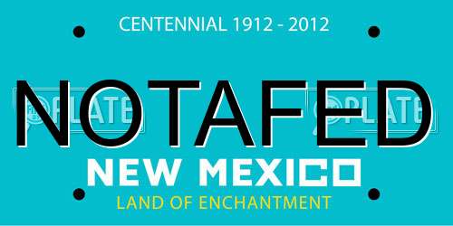 NOTAFED New Mexico License Plate
