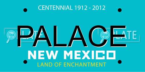 PALACE New Mexico License Plate