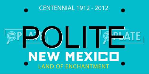 POLITE New Mexico License Plate