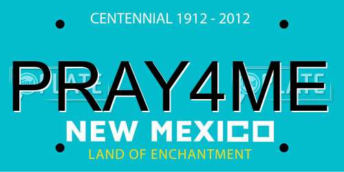 PRAY4ME New Mexico License Plate