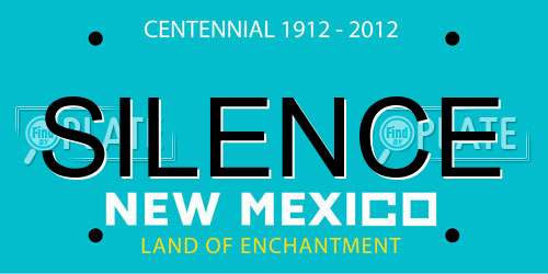 SILENCE New Mexico License Plate