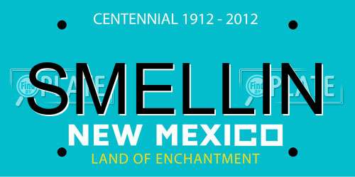 SMELLIN New Mexico License Plate