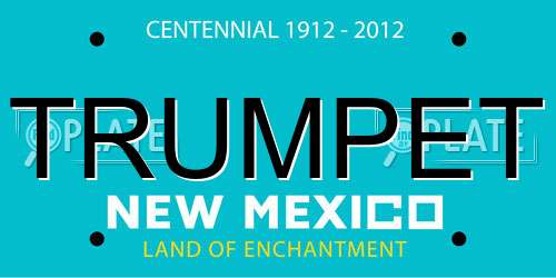 TRUMPET New Mexico License Plate