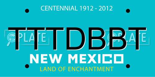 TTTDBBT New Mexico License Plate