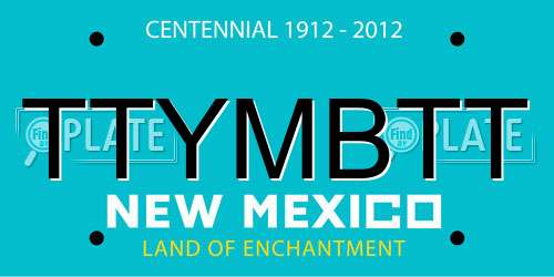TTYMBTT New Mexico License Plate