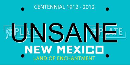 UNSANE New Mexico License Plate