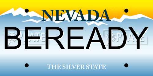 BEREADY Nevada License Plate