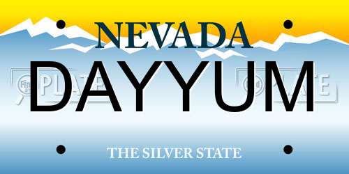 DAYYUM Nevada License Plate