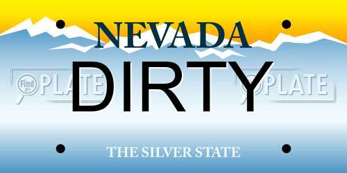 DIRTY Nevada License Plate