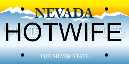HOTWIFE Nevada License Plate